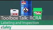 2 Minute Toolbox Talk: RCRA Labeling and Inspection Requirements