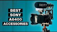 5 Best Sony a6400 Accessories for Video