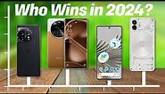 Best Android Phones 2024 [don’t buy one before watching this]