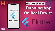 Flutter Tutorial - How To Run App On Real Device & Screen Mirroring Flutter App | 5 Minutes