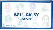 Bell Palsy: Clinical Nursing Care