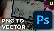 How to Convert PNG to Vector in Photoshop
