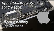 MacBook Pro 13 A1708 (2016/2017) Screen Replacement Guide
