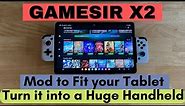 GameSir X2 Modification - Turns Your Tablet Into a Huge Handheld