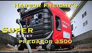Harbor Freight’s PREDATOR 3500W SUPER QUIETInverter Generator