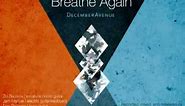 December Avenue - Breathe Again (Official Lyric Video)