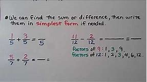 4th Grade Math 7.5, Add & Subtract Fractions with Like Denominators