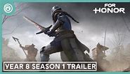 For Honor: Year 8 Season 1 - The Sword of Ashfeld Launch Trailer