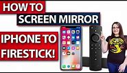 HOW TO SCREEN MIRROR IPHONE TO FIRESTICK!