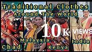 // Culture and Traditional Clothes // Around The World...