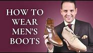 How To Wear Men’s Boots 101 - 5 Best Boot Styles: Chukka, Chelsea, Jodhpur, Balmoral & Winter Boots