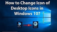 How to Change Icon of Desktop Icons in Windows 10?