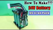 How To Make 24V RECHARGEABLE BATTERY Pack