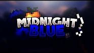Midnight Blue 16x Minecraft PvP/UHC Resource Pack! [1.8 - 1.13]