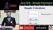 Java GUI - Simple Calculator using swing and with Event Handling