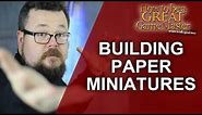 Great GM: How to build (Quality, Easy and Cheap) dnd miniatures Papercraft Dungeon - Game Master Tip