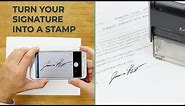 How to Turn Your Signature into a Stamp