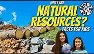 What is a Natural Resource? Facts for Kids about Natural Resources