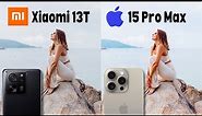 Xiaomi 13t VS iPhone 15 Pro Max Camera Test Comparison