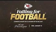 Falling for Football | Coming Soon to a Stadium Near You | Kansas City Chiefs