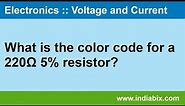 Finding the color code from resistor value | Electronics | IndiaBIX