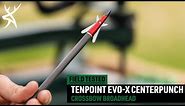 2021 Crossbow Broadhead Test & Review: TenPoint EVO-X CenterPunch