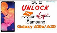 How to Unlock Virgin Mobile & Boost Mobile Samsung Galaxy A10e & A20 - Use in USA & Worldwide