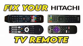 How To Fix Your Hitachi TV Remote Control That is Not Working