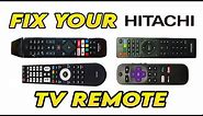 How To Fix Your Hitachi TV Remote Control That is Not Working
