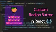 Custom Radio Button In React Js