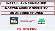 How to Install Norton Mobile Security on Android Phones (VIVO / OPPO / REDMI / SAMSUNG)