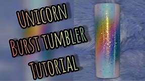 Unicorn Burst Glitter Tumbler Tutorial | Rainbow DIY | Tumblerpoxy Epoxy Resin