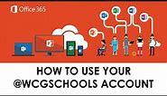 How to use your @WCGSCHOOLS.GOV.ZA account