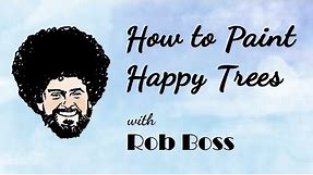How to Paint Happy Trees - Bob Ross Parody