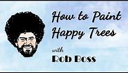 How to Paint Happy Trees - Bob Ross Parody