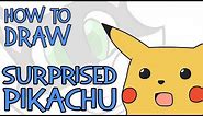 How To Draw Surprised Pikachu Meme - (2019)