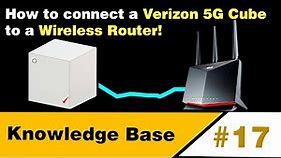 How to connect a Verizon 5G Home Internet to a Wireless Router [KB Ep17]