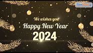 Happy New Year Wishes video 2024 - Happy new year corporate wishes messages 2024