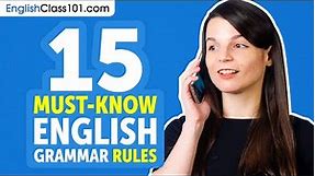 15 Basic English Grammar Rules - Improve Your English Grammar