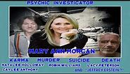 Mary Ann Morgan Psychic Detective