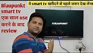 blaupunkt Android smart tv review after 1 year of use | Blaupunkt smart tv detailed review & feature