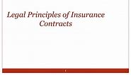 PPT - Legal Principles of Insurance Contracts PowerPoint Presentation, free download - ID:763322