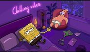 Chilling Vibes 🍀 Lofi Hip Hop Mix [Beats To Relax/ Chill to] - Rainy Night ~ SpongeBob Lofi