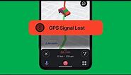 How To Fix GPS Signal Lost Problem On Android