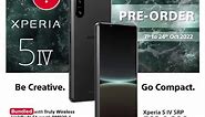 Sony Malaysia - Pre-orders for Sony Xperia 5 IV starts...