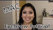 Updated: MAC Eyebrow Tutorial