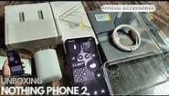 Unboxing Nothing phone 2 with official accessories | Nothing case and 45W charger