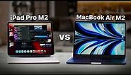 M2 iPad Pro vs M2 MacBook Air — DON’T MAKE A MISTAKE