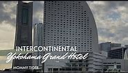 InterContinental Yokohama Grand Hotel | Tavel Time