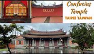 Taipei Confucius Temple 台北孔廟 - Taiwan